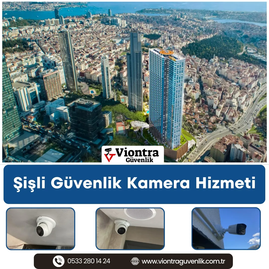 Şişli Güvenlik Kamera Hizmeti