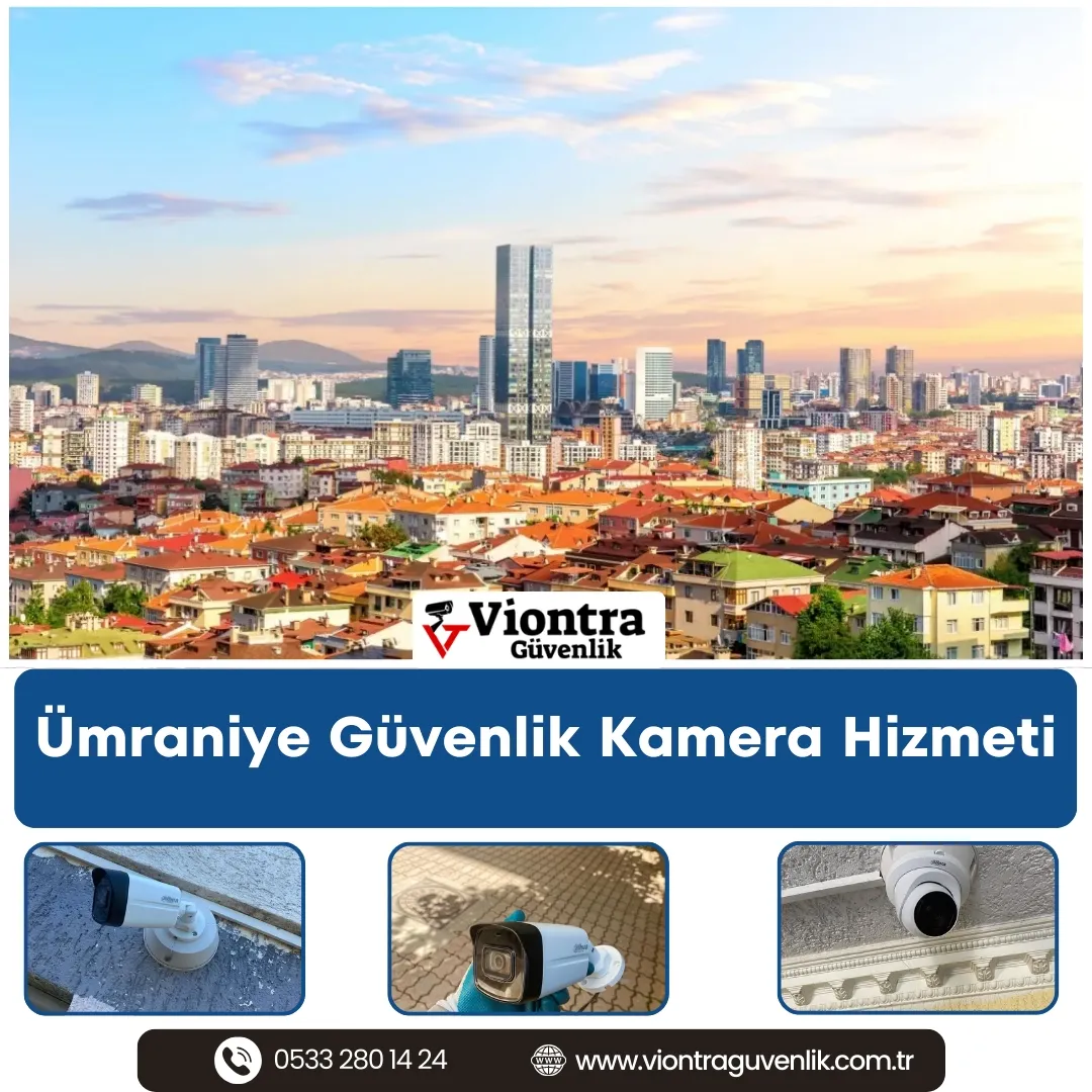 Ümraniye Güvenlik Kamera Hizmeti