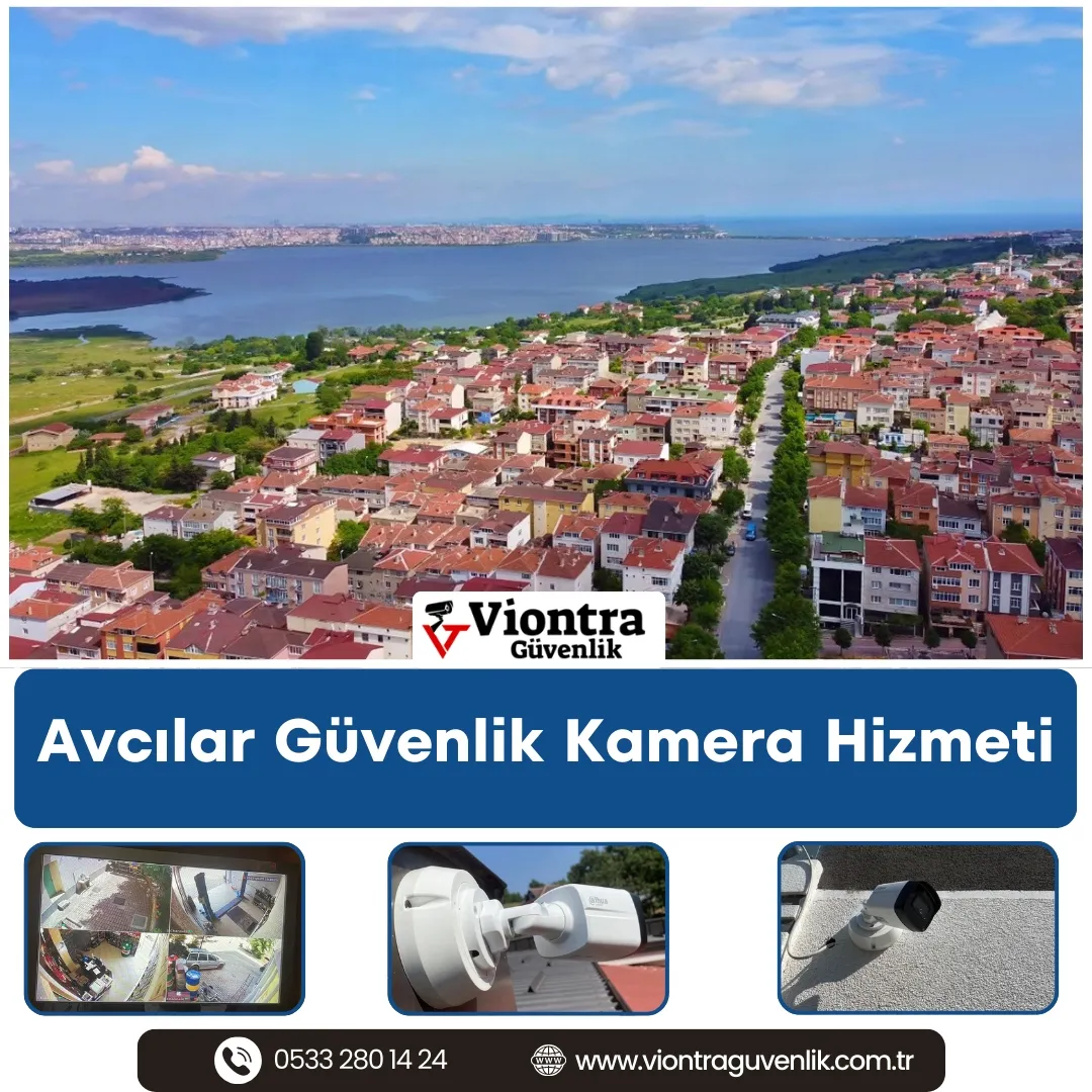 Avcılar Güvenlik Kamera Hizmeti