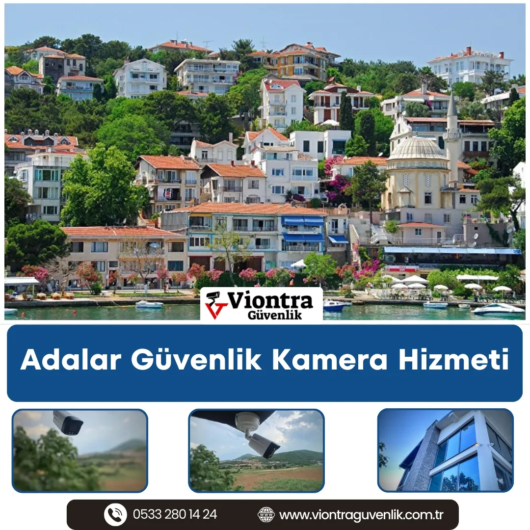 Adalar Güvenlik Kamera Hizmeti